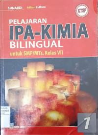 Image of Pelajaran IPA-KIMIA Bilingual Untuk SMP/MTs. Kelas VII