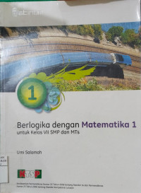 Image of Berlogika Dengan Matematika 1 Untuk Kelas VII SMP dan MTs