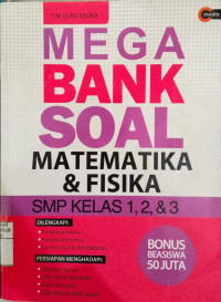 Image of Mega Bank Soal Matematika dan Fisika SMP Kls 1,2 dan 3