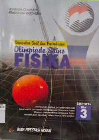 Image of Olimpiade Sains Fisika SMP/MTs Jilid 3