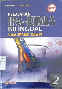 Image of Pelajaran IPA-KIMIA Belingual Untuk SMP/MTs. Kelas VIII