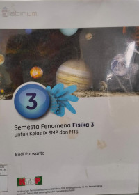 Image of Semesta Fenomena Fisika 3 Untuk Kelas IX SMP dan MTs