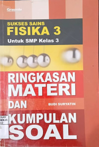 Image of Sukses Sains Fisika 3 Untuk SMP Kelas 3