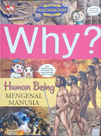 Image of Why? Human Being MENGENAL MANUSIA
